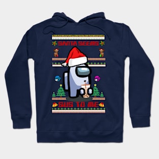 Gamer Santa Seems Sus to Me Hoodie